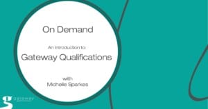 Introduction Gateway Qualifications Webinar