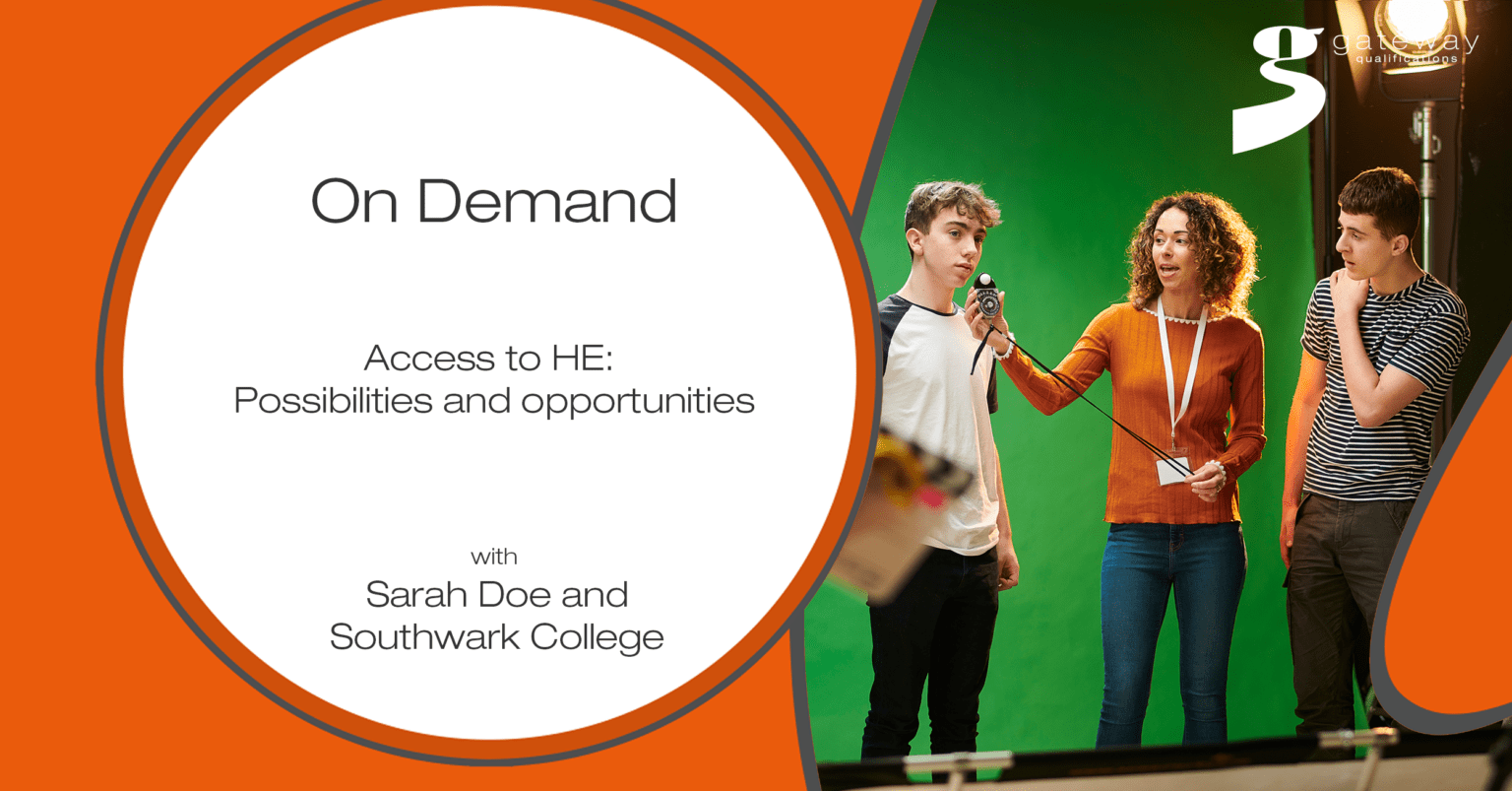 Access to HE Possibilities and opportunities Gateway Qualifications